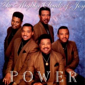 The Mighty Clouds of Joy CD “Power” released in 1995 is a powerful set of songs